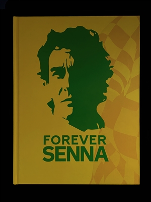Forever Senna by Daniel Ortelli & Thomas Woloch, photos by